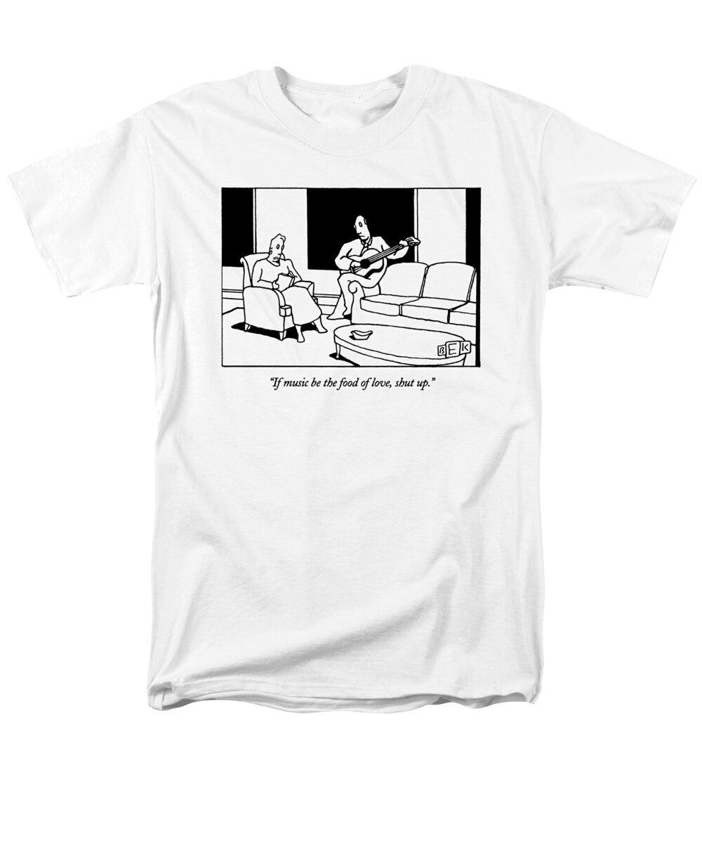Leisure Men's T-Shirt (Regular Fit) featuring the drawing If Music Be The Food Of Love by Bruce Eric Kaplan