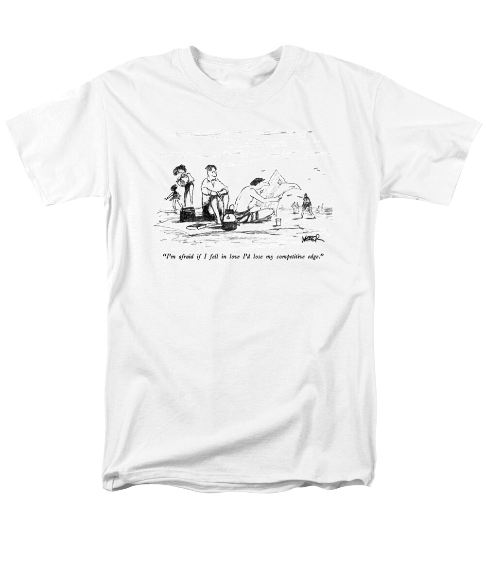 Love Men's T-Shirt (Regular Fit) featuring the drawing I'm Afraid If I Fell In Love I'd Lose by Robert Weber