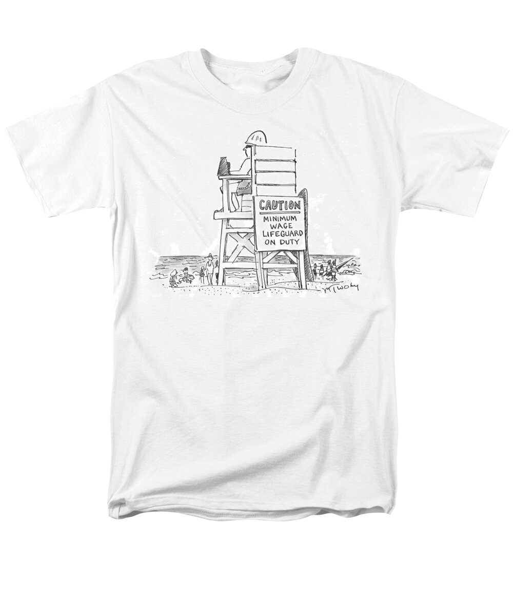 Caution Men's T-Shirt (Regular Fit) featuring the drawing Minimum Wage Lifeguard On Duty by Mike Twohy