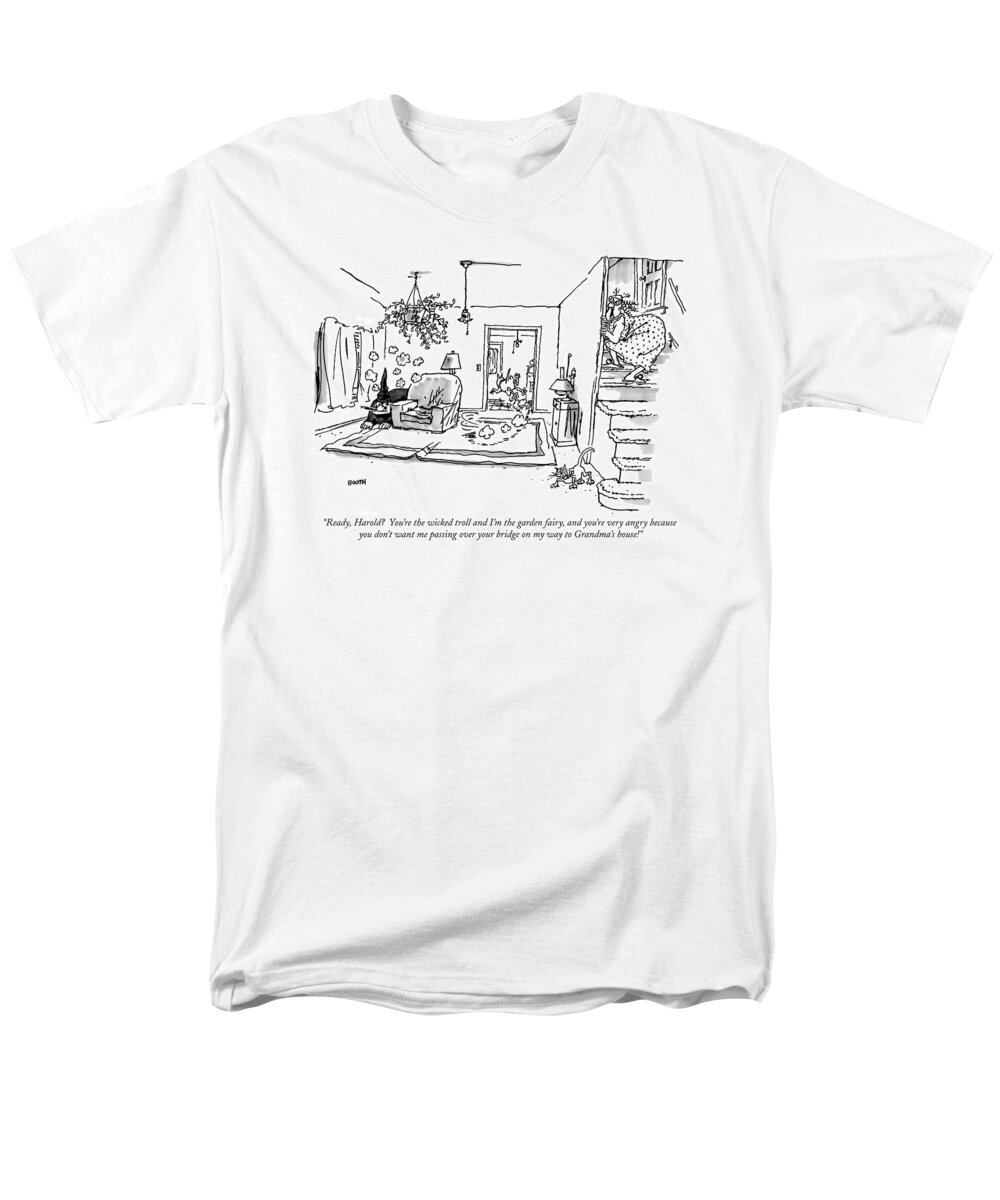 Sex Men's T-Shirt (Regular Fit) featuring the drawing Ready, Harold? You're The Wicked Troll And I'm by George Booth