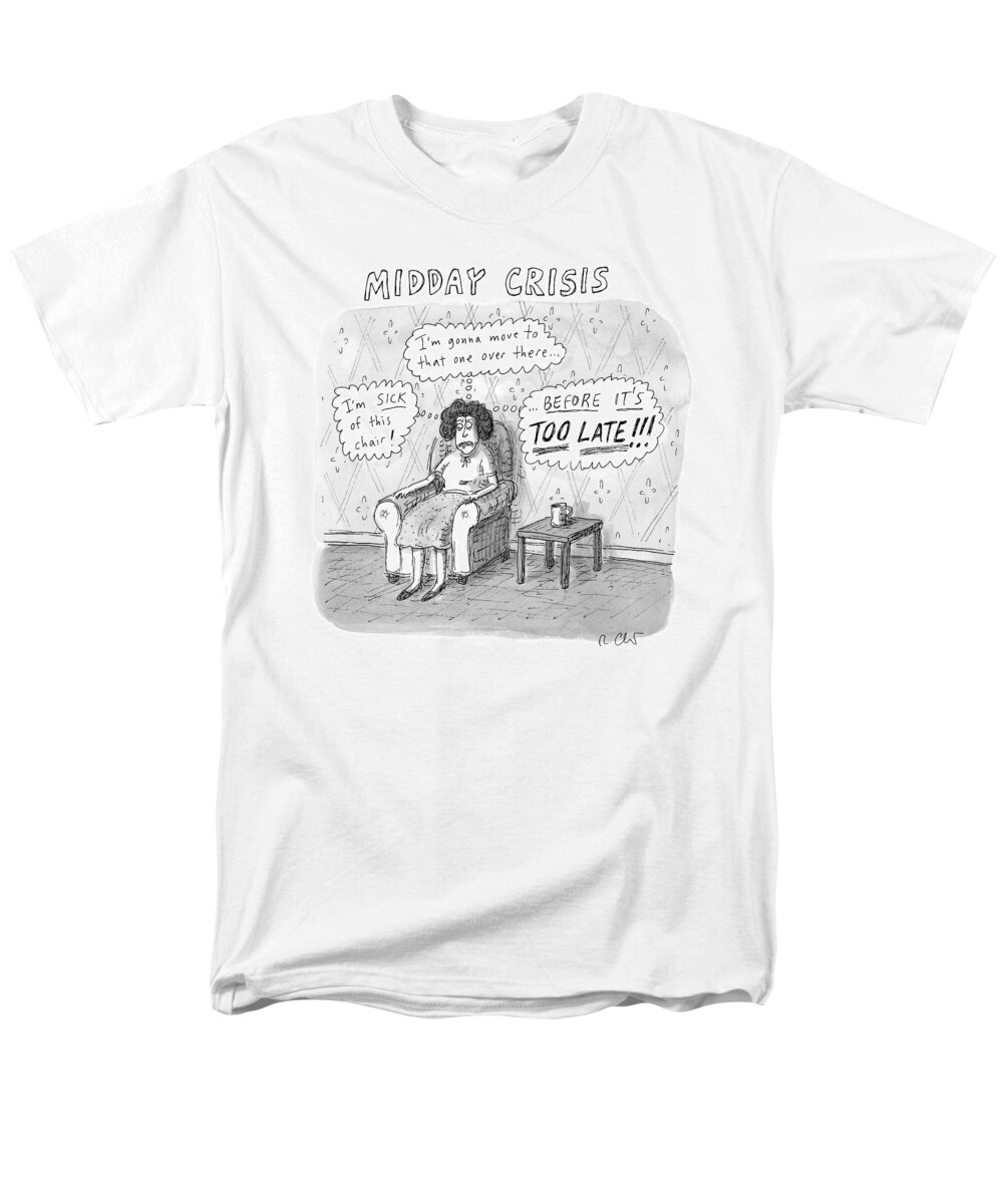Midday Crisis Men's T-Shirt (Regular Fit) featuring the drawing Title: Midday Crisis. A Woman Sitting by Roz Chast