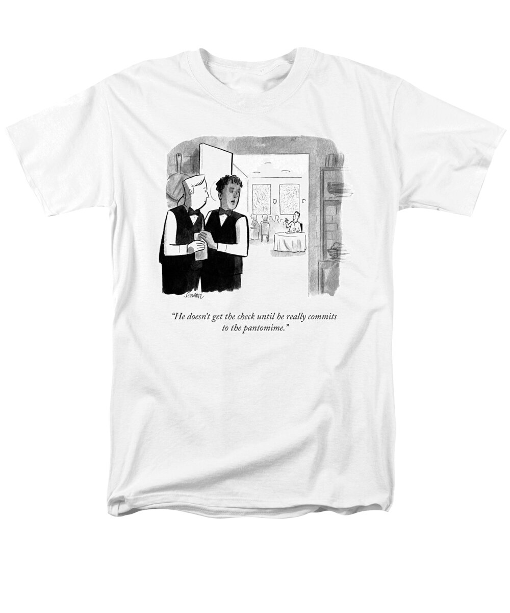 he Doesn't Get The Check Until He Really Commits To The Pantomime. Waiter Men's T-Shirt (Regular Fit) featuring the drawing Commit to the Pantomime by Benjamin Schwartz