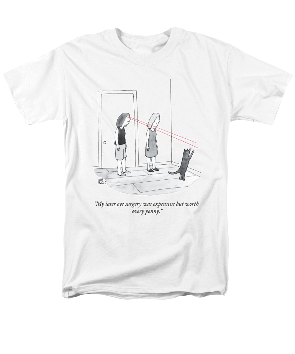 my Laser Eye Surgery Was Expensive But Worth Every Penny. Lasik Men's T-Shirt (Regular Fit) featuring the drawing Worth Every Penny by Amy Hwang