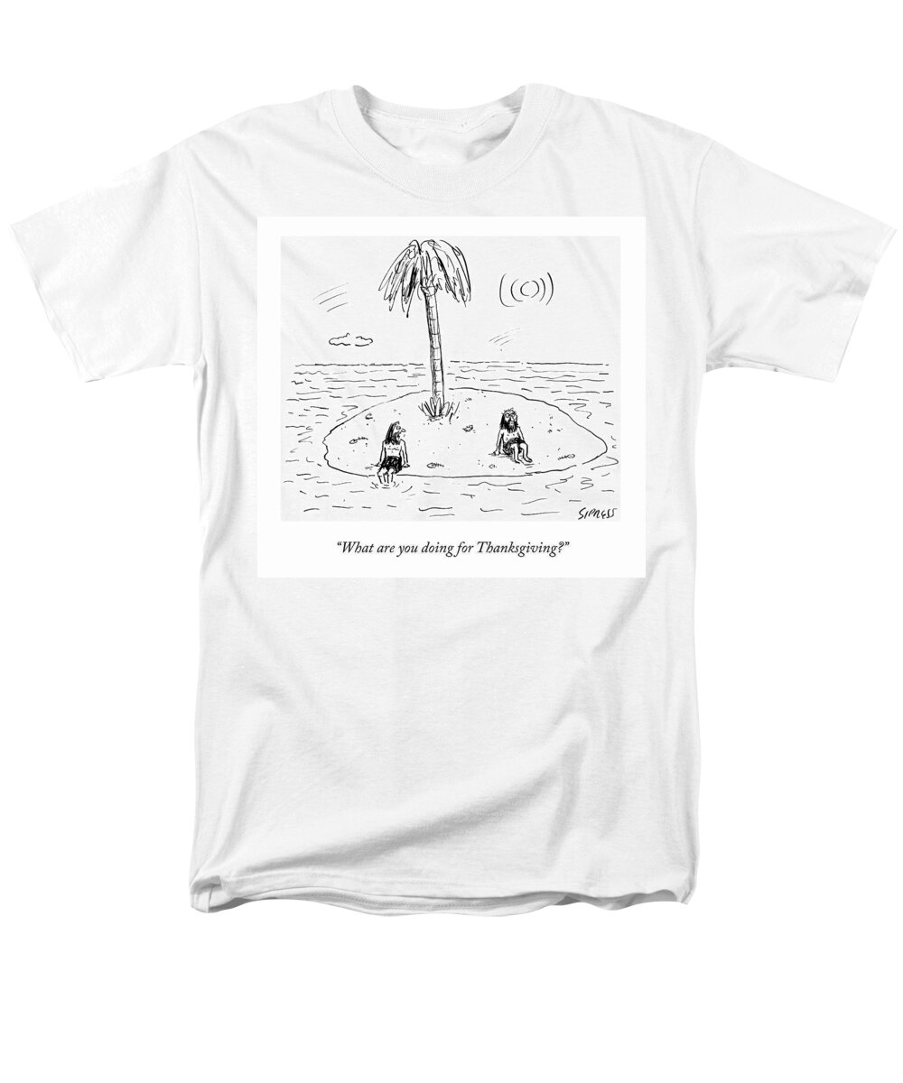 what Are You Doing For Thanksgiving? Men's T-Shirt (Regular Fit) featuring the drawing Desert Island Holiday by David Sipress