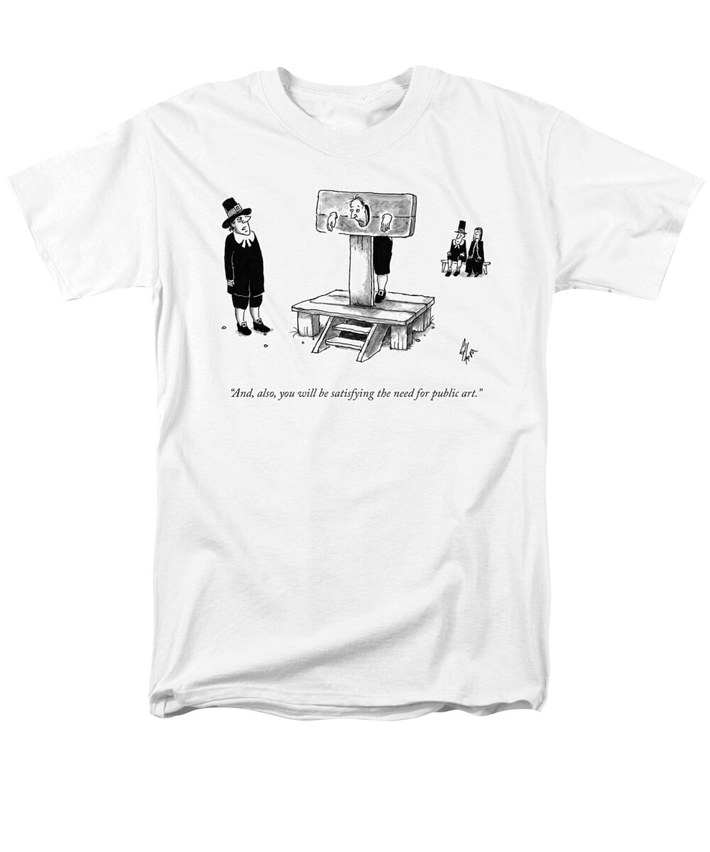 and Also Men's T-Shirt (Regular Fit) featuring the drawing The Need For Public Art by Frank Cotham