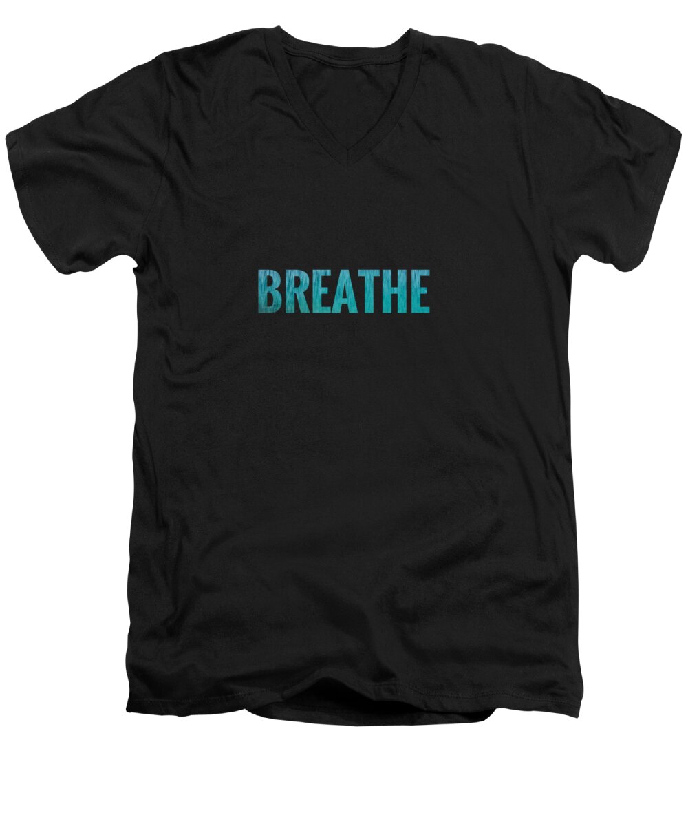 Breathe Men's V-Neck T-Shirt featuring the digital art Breathe Black Background by Leah McPhail