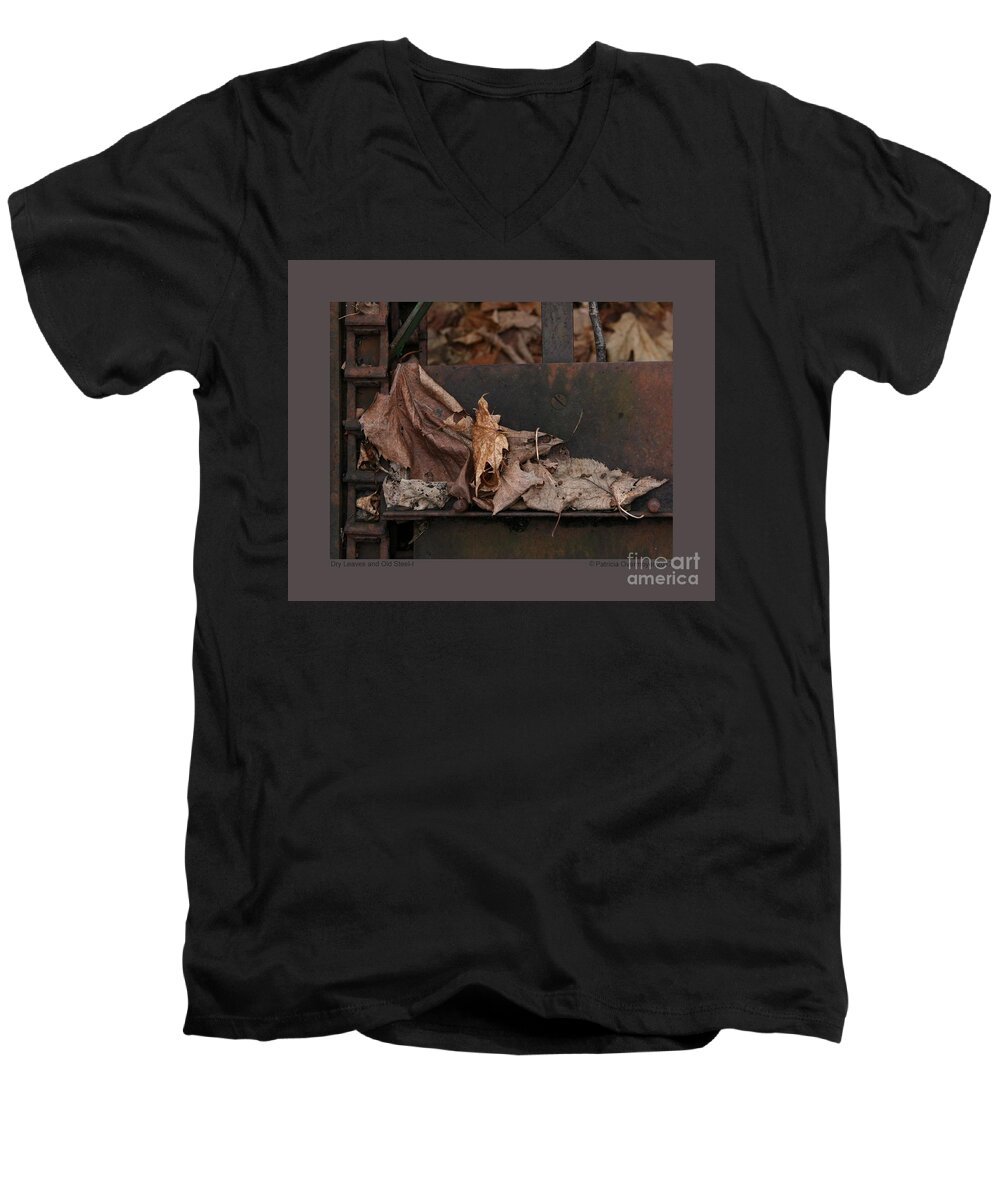 Abstract Men's V-Neck T-Shirt featuring the photograph Dry Leaves and Old Steel-I by Patricia Overmoyer