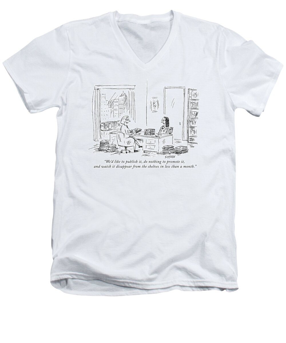 Books Men's V-Neck T-Shirt featuring the drawing We'd Like To Publish by David Sipress