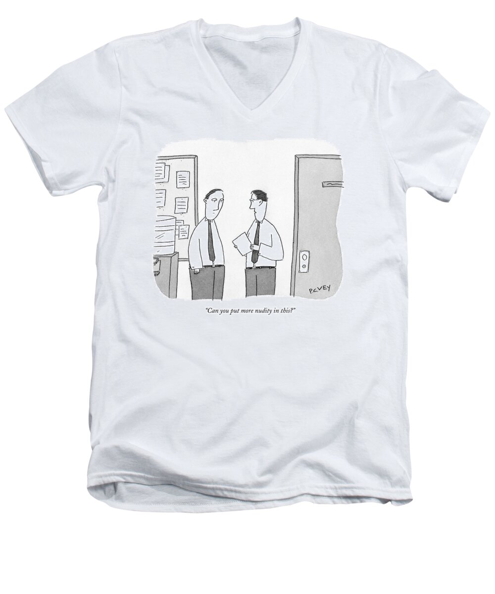 Writing Men's V-Neck T-Shirt featuring the drawing Can You Put More Nudity In This? by Peter C. Vey