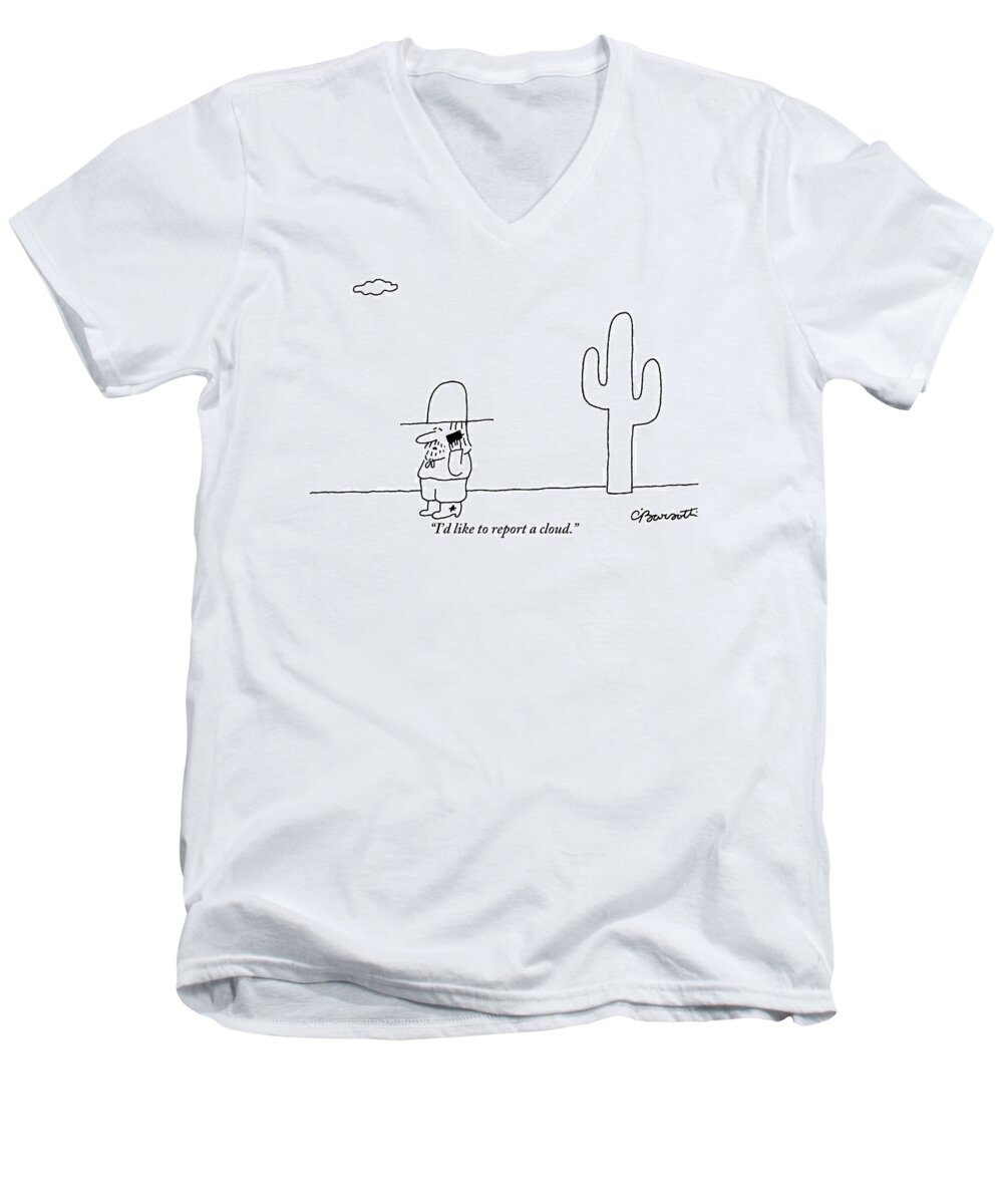 Cowboys Men's V-Neck T-Shirt featuring the drawing A Cowboy Talks On A Cell Phone In A Desert by Charles Barsotti