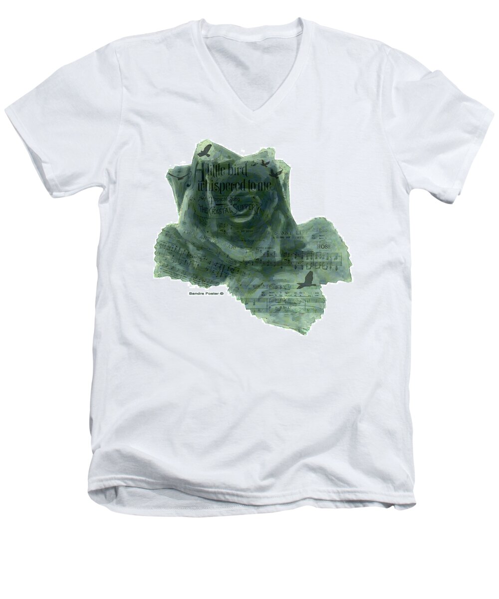 Bird Music Rose Men's V-Neck T-Shirt featuring the photograph A Little Bird Whispered To Me Digital Rose by Sandra Foster