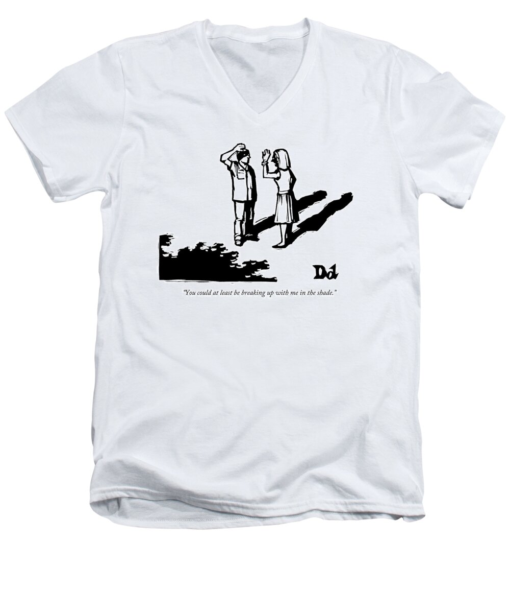 Arguments Men's V-Neck T-Shirt featuring the drawing A Woman Addresses A Man by Drew Dernavich