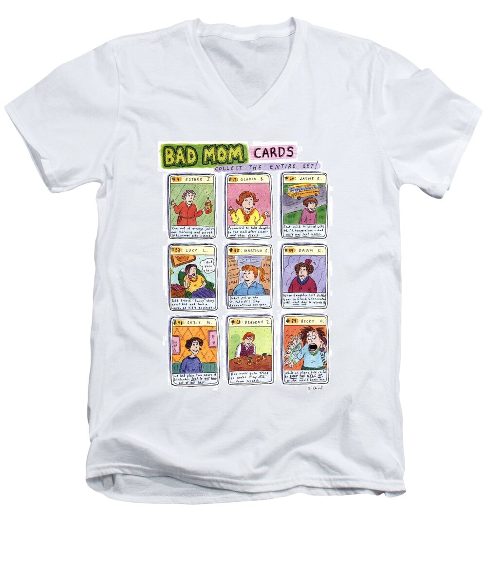 Title: Bad Mom Cards Men's V-Neck T-Shirt featuring the drawing Bad Mom Cards Collect The Whole Set by Roz Chast