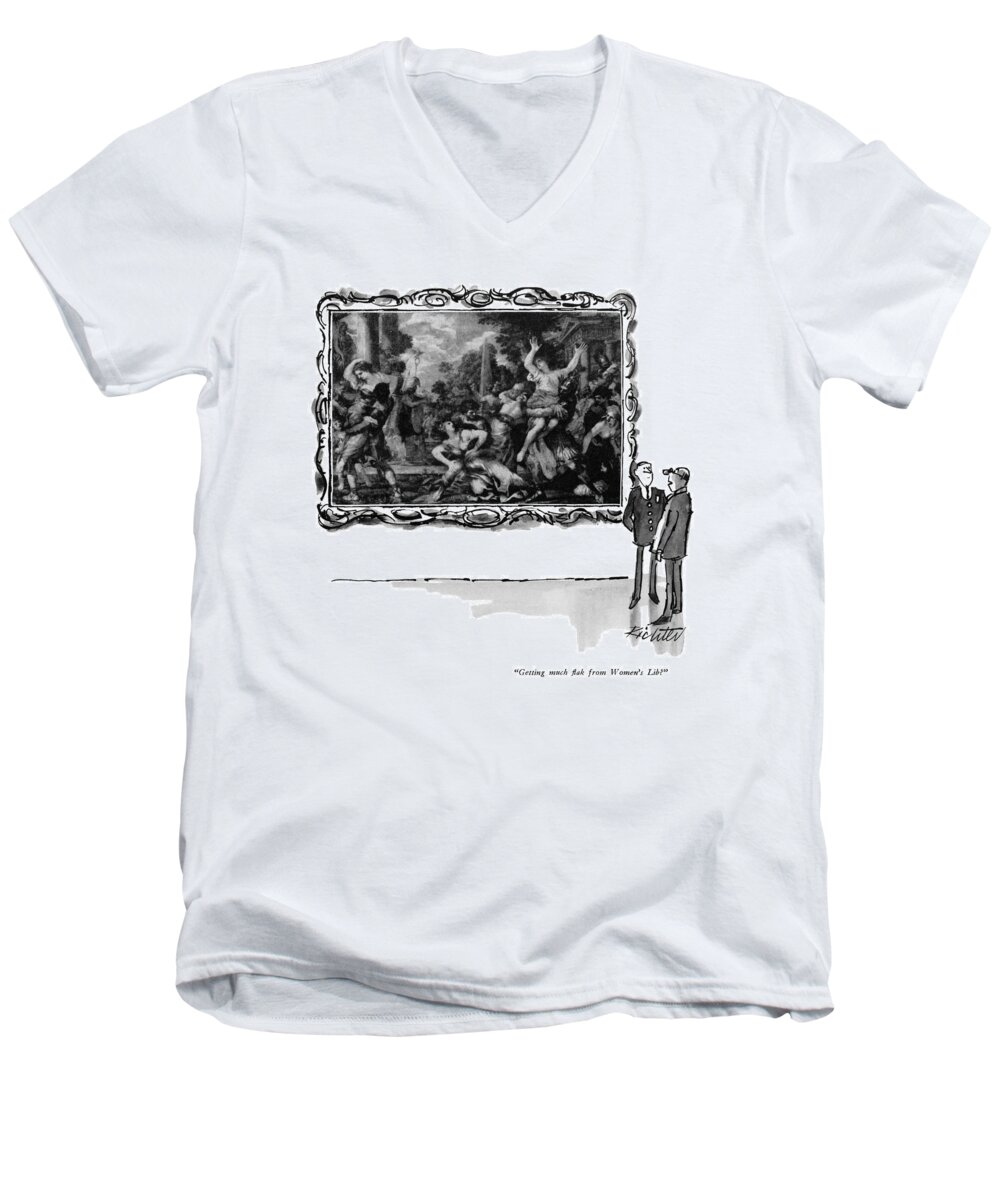 
 One Museum Guard To Another. They Are Standing In Front Of Large Painting Of A Classic Rape Scene. Art Men's V-Neck T-Shirt featuring the drawing Getting Much Flak From Women's Lib? by Mischa Richter