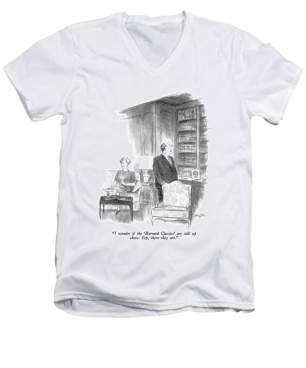 

 Man Co Wife In Study. 
Books Men's V-Neck T-Shirt featuring the drawing I Wonder If The 'harvard Classics' Are Still by Charles Saxon