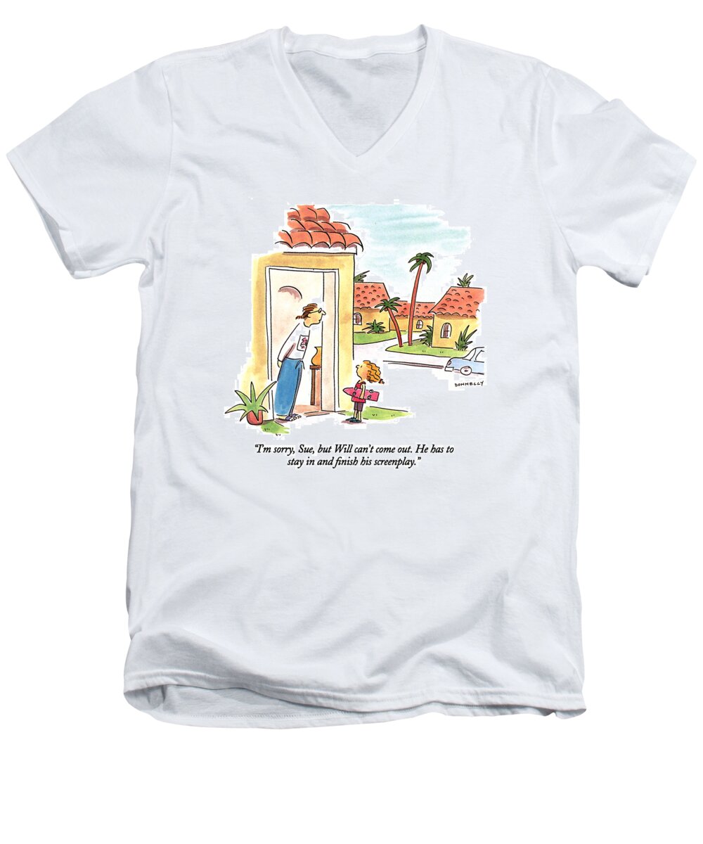 
Entertainment Men's V-Neck T-Shirt featuring the drawing I'm Sorry, Sue, But Will Can't Come by Liza Donnelly