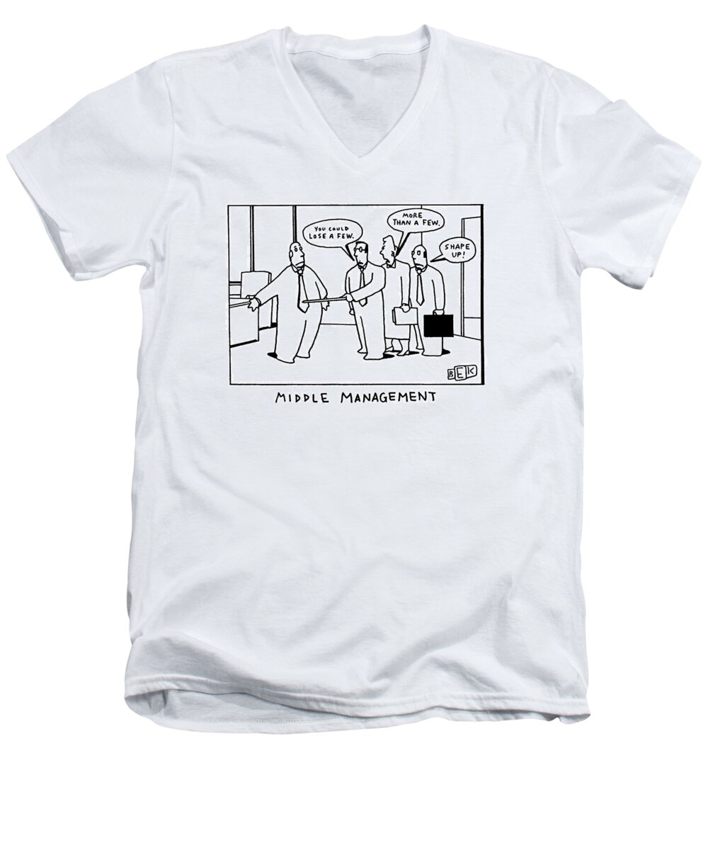 Business Men's V-Neck T-Shirt featuring the drawing Middle Management by Bruce Eric Kaplan