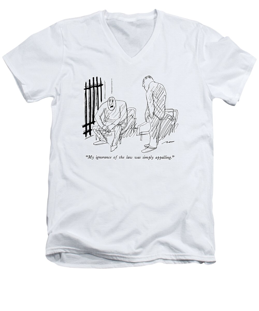 Crime Men's V-Neck T-Shirt featuring the drawing My Ignorance Of The Law Was Simply Appalling by Al Ross