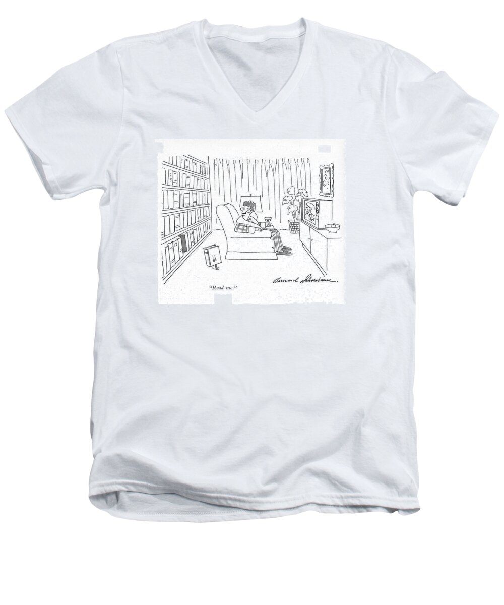 78567 Bsc Bernard Schoenbaum (book Walks Out Of Shelf And Up To Man Watching Television.) Authors Book Books Broadcast Entertainment Leisure Library Life Literature Lonely Man Manuscript Missing Modern Out Prime-time Program Programming Publishing Sad Shelf Show Showing Shows Television Tv Walks Watching Writers Writing Men's V-Neck T-Shirt featuring the drawing Read Me by Bernard Schoenbaum