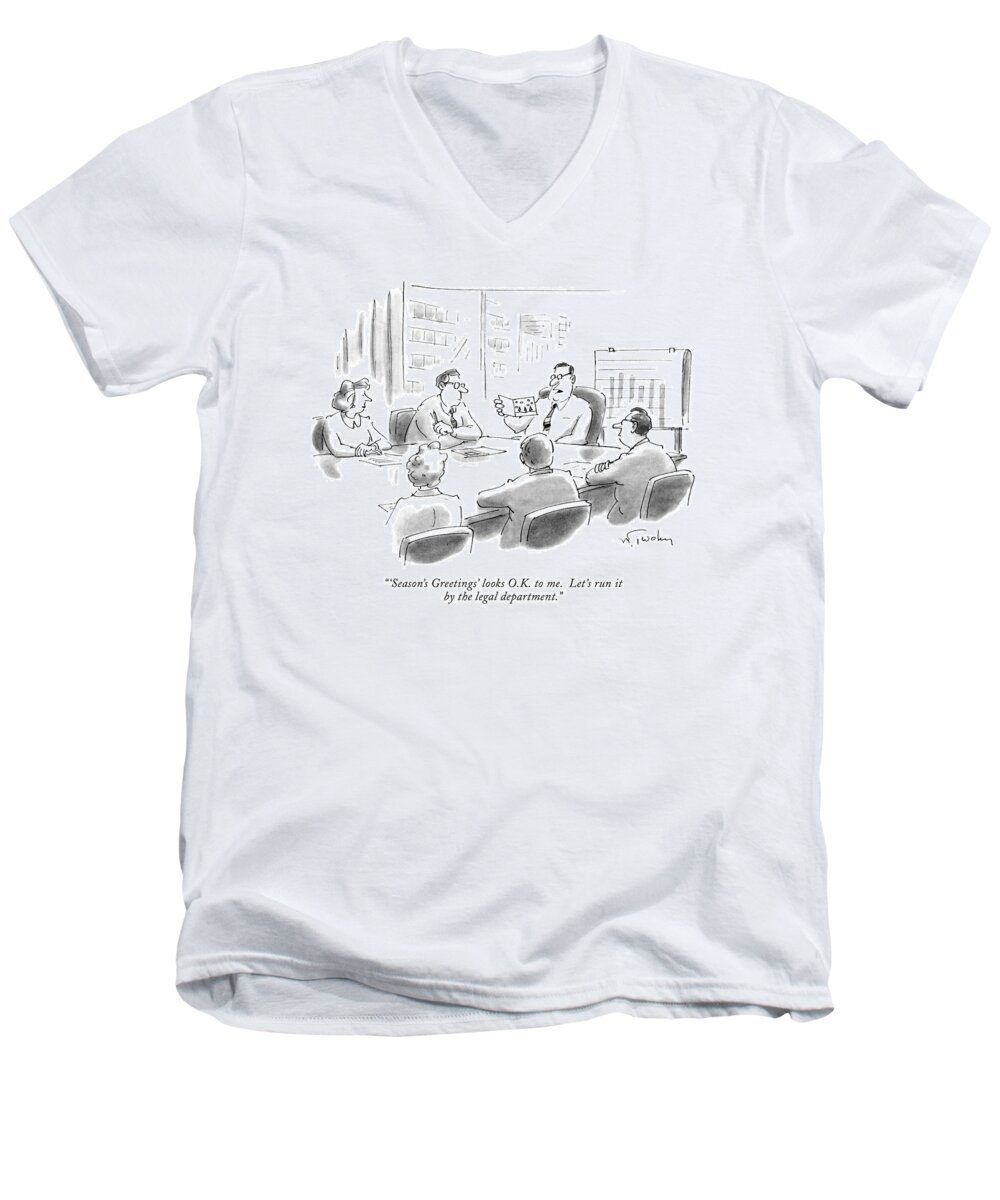 Holidays Men's V-Neck T-Shirt featuring the drawing 'season's Greetings' Looks O.k. To Me. Let's Run by Mike Twohy