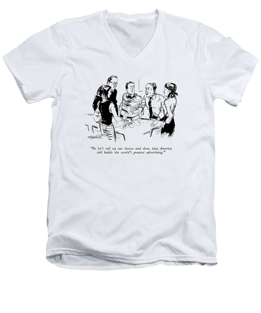 Advertising Men's V-Neck T-Shirt featuring the drawing So Let's Roll Up Our Sleeves And Show That by William Hamilton