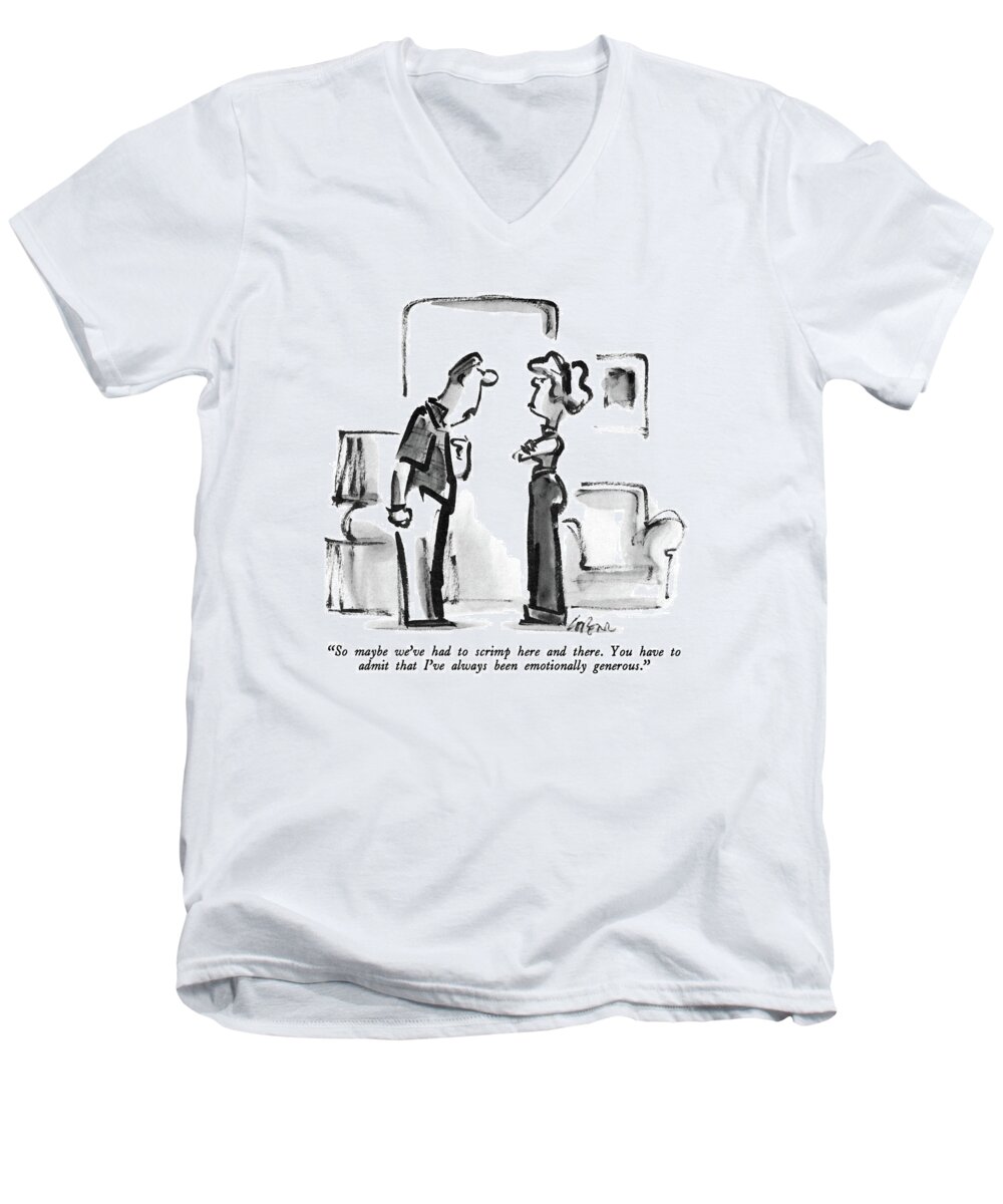 Problems Men's V-Neck T-Shirt featuring the drawing So Maybe We've Had To Scrimp Here by Lee Lorenz