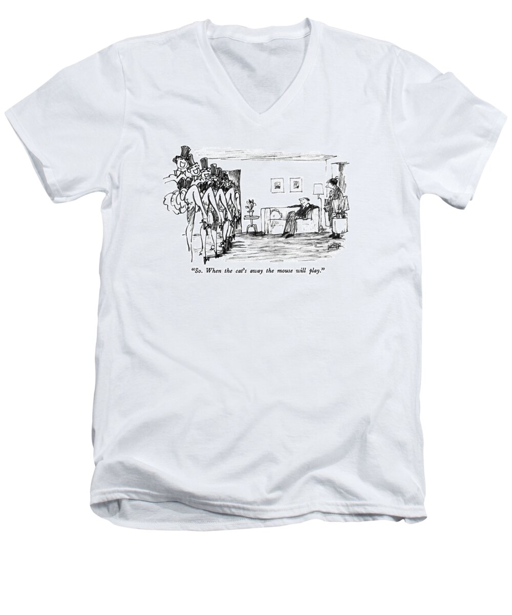 Marriage Men's V-Neck T-Shirt featuring the drawing So. When The Cat's Away The Mouse Will Play by Robert Weber