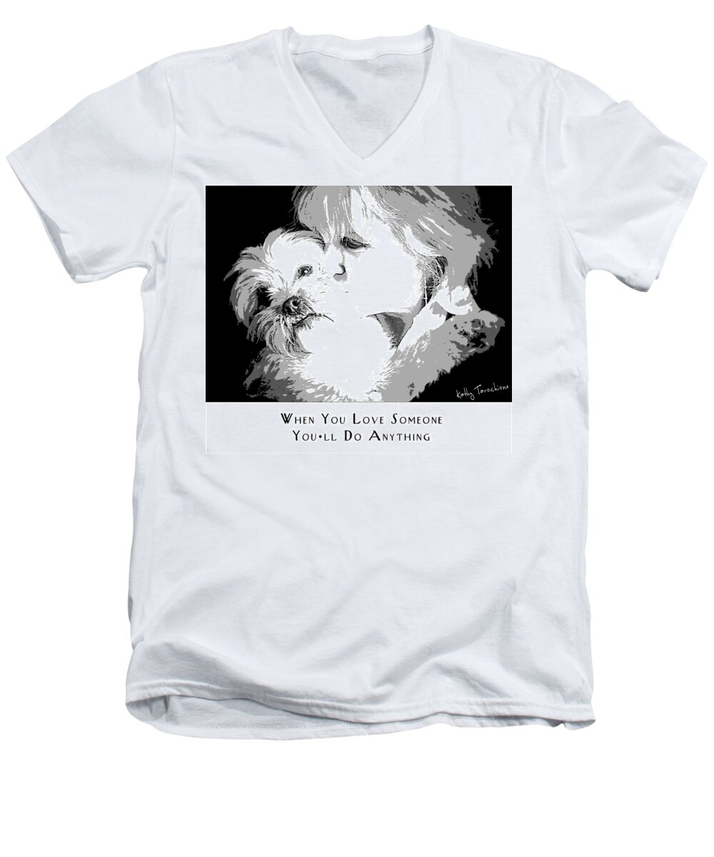 Love Of A Dog Men's V-Neck T-Shirt featuring the digital art When You Love Someone by Kathy Tarochione