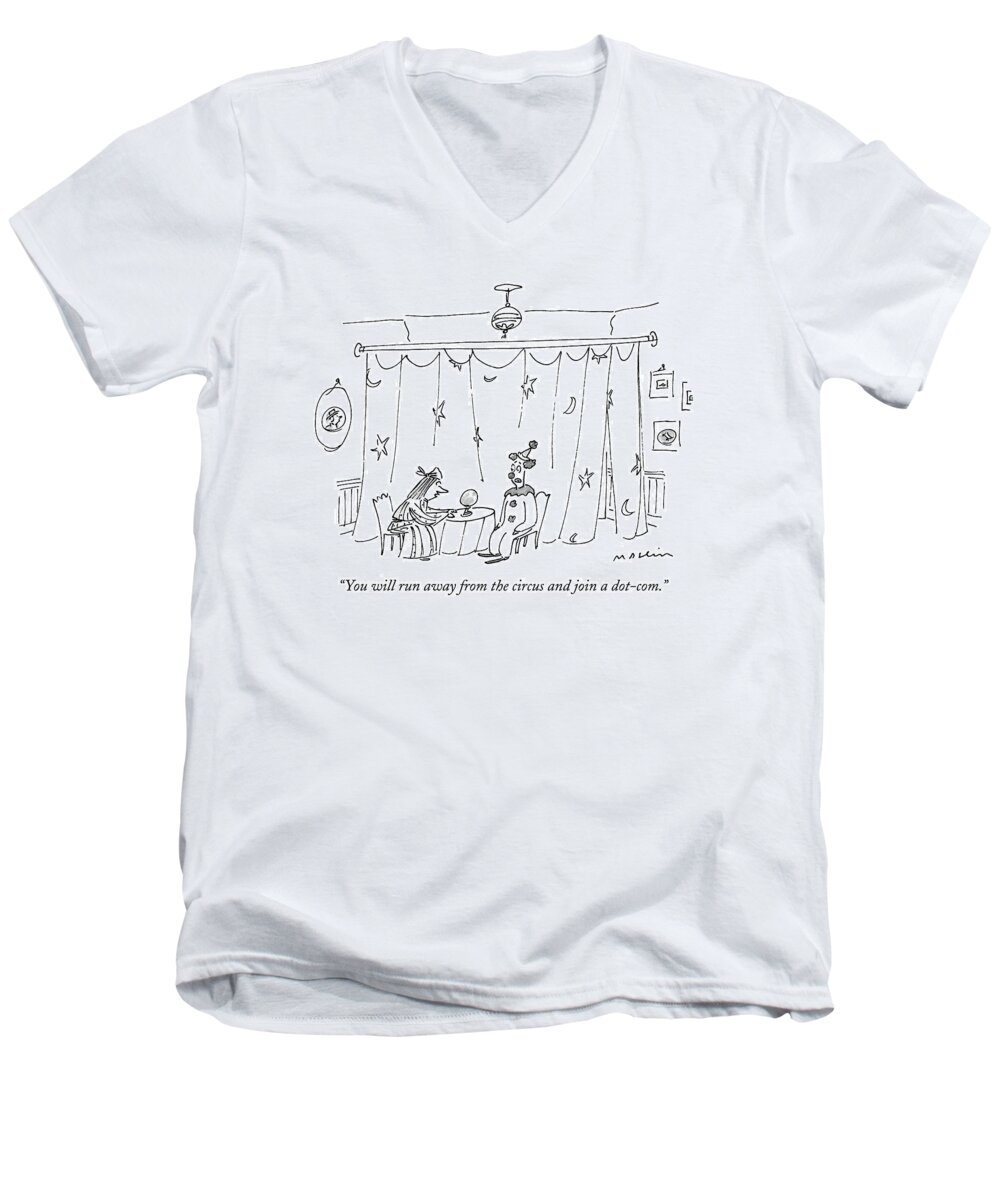 Circus - Clowns Men's V-Neck T-Shirt featuring the drawing You Will Run Away From The Circus And Join by Michael Maslin