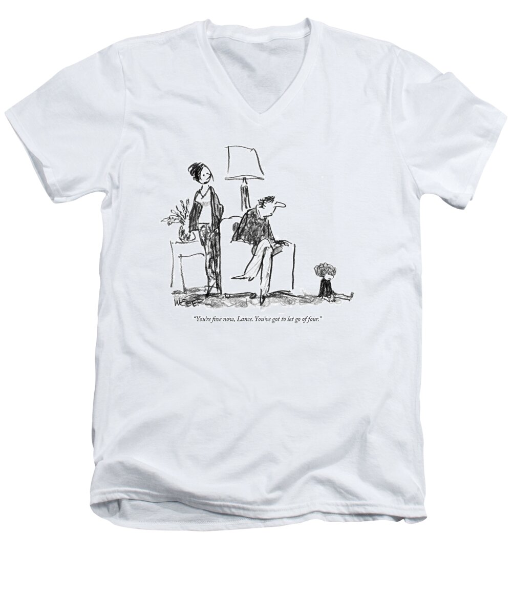 Age Word Play Children Parents Family

(father Talking To His Son.) 120219 Rwe Robert Weber Men's V-Neck T-Shirt featuring the drawing You're Five Now by Robert Weber