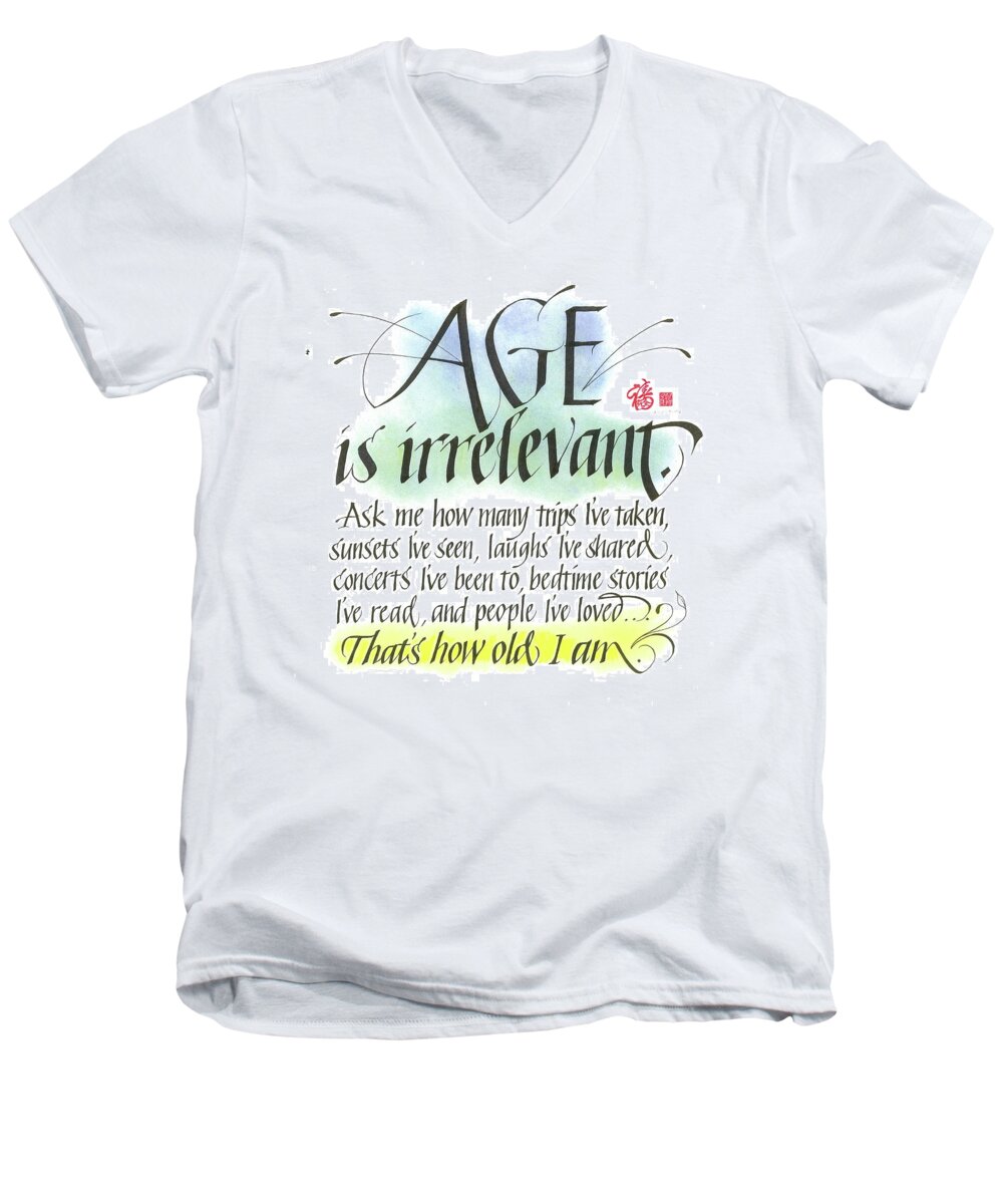 Calligraphy Men's V-Neck T-Shirt featuring the drawing Age is Irrelevant by Sally Penley