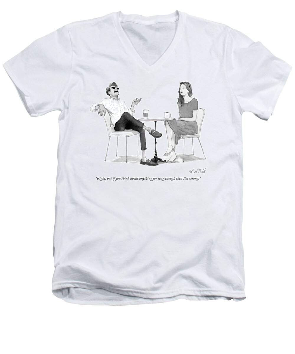 right Men's V-Neck T-Shirt featuring the drawing But if you think about anything for long enough by Will McPhail