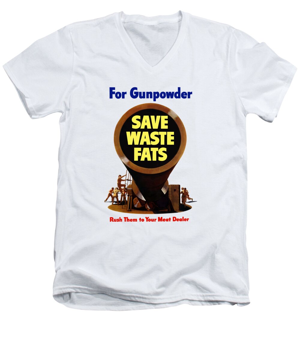 Wwii Men's V-Neck T-Shirt featuring the painting For Gunpowder Save Waste Fats by War Is Hell Store
