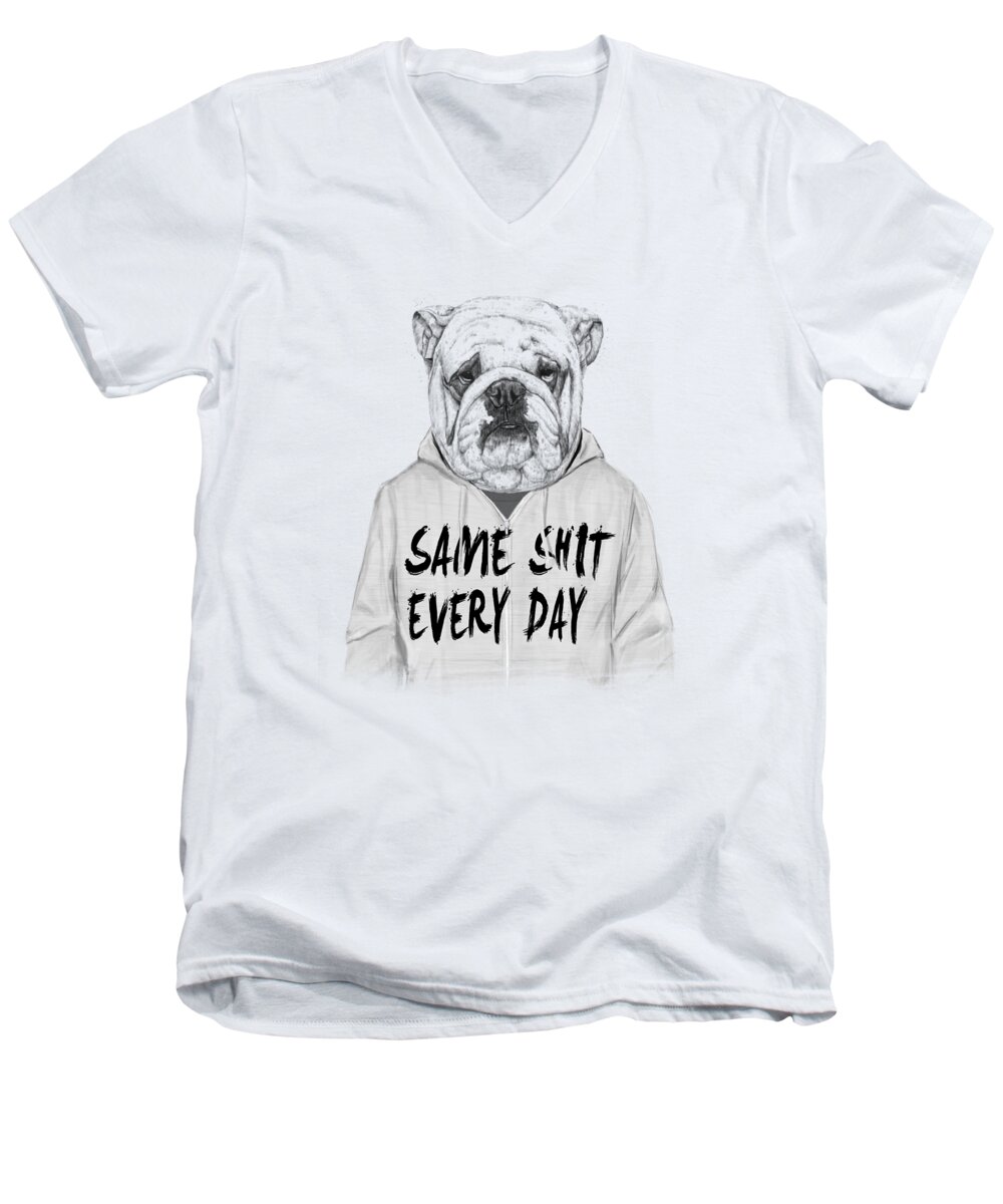 Bulldog Men's V-Neck T-Shirt featuring the mixed media Same shit... by Balazs Solti