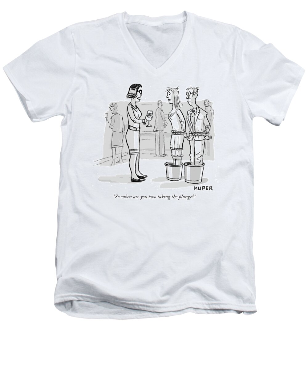 So When Are You Two Taking The Plunge. Men's V-Neck T-Shirt featuring the drawing So when are you two taking the plunge by Peter Kuper