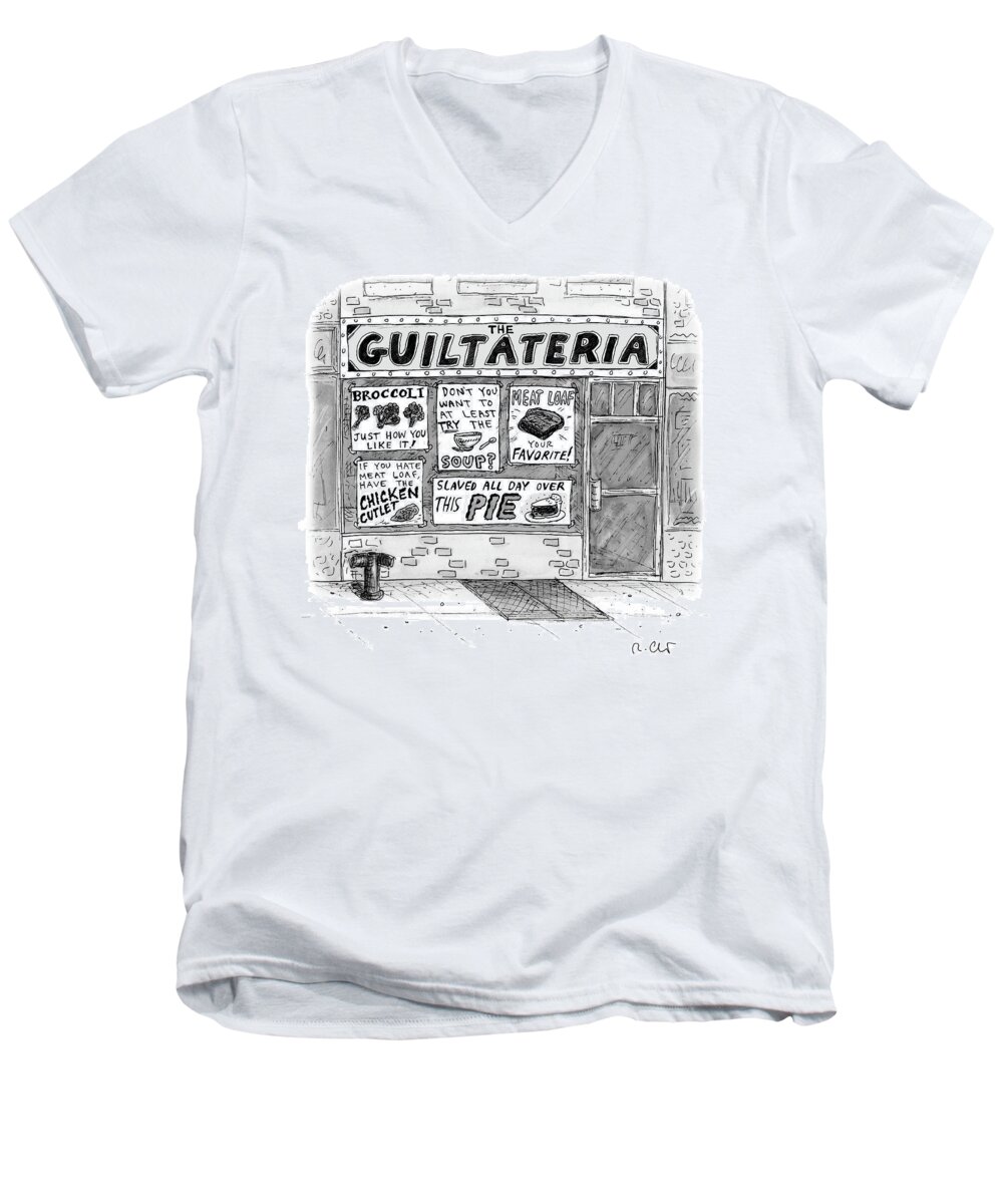 Guiltateria Men's V-Neck T-Shirt featuring the drawing The Guiltateria by Roz Chast