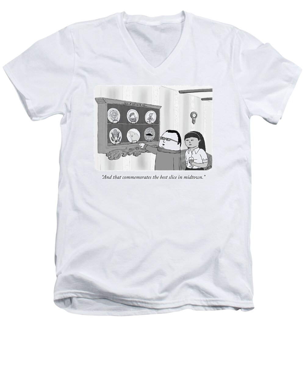 and That Commemorates The Best Slice In Midtown. Commemorative Men's V-Neck T-Shirt featuring the drawing Commemorative Plates by Lars Kenseth