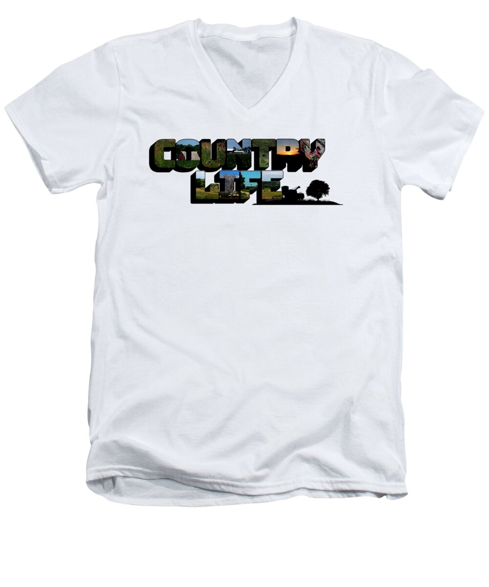 Country Living Men's V-Neck T-Shirt featuring the photograph Country Life Big Letter by Colleen Cornelius