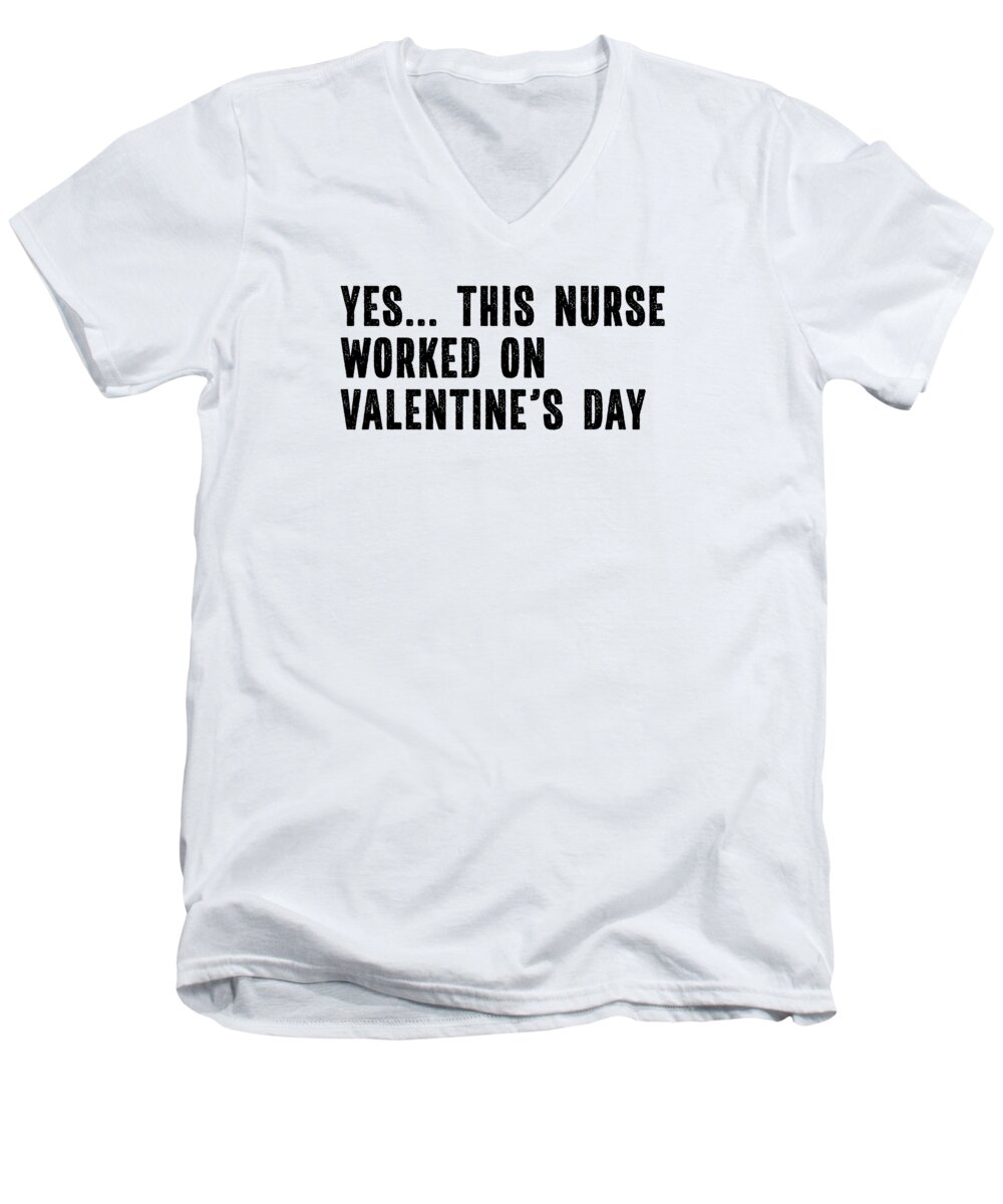 Nurse Men's V-Neck T-Shirt featuring the digital art Nurse Valentines Day Nursing RN Nurses #9 by Toms Tee Store