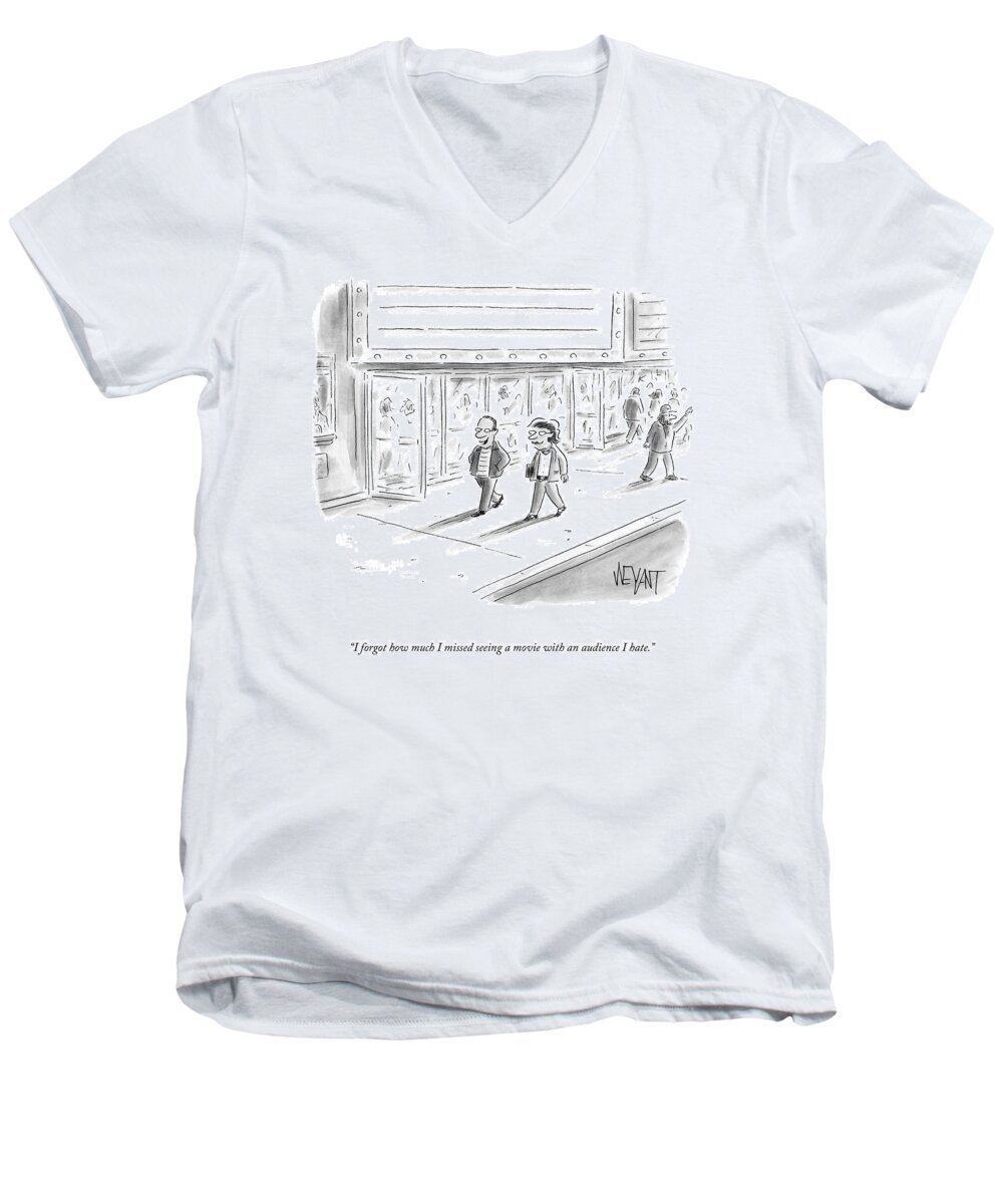 I Forgot How Much I Missed Seeing A Movie With An Audience I Hate. Movie Men's V-Neck T-Shirt featuring the drawing An Audience I Hate by Christopher Weyant