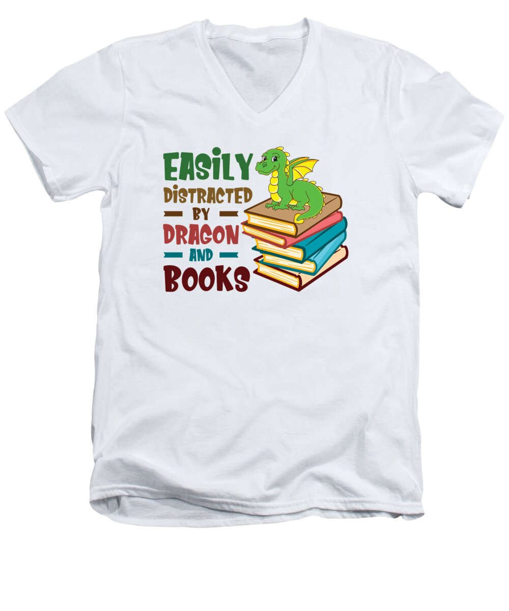Dragon Men's V-Neck T-Shirt featuring the digital art Easily Distracted By Dragons And Books Book Nerd by Toms Tee Store