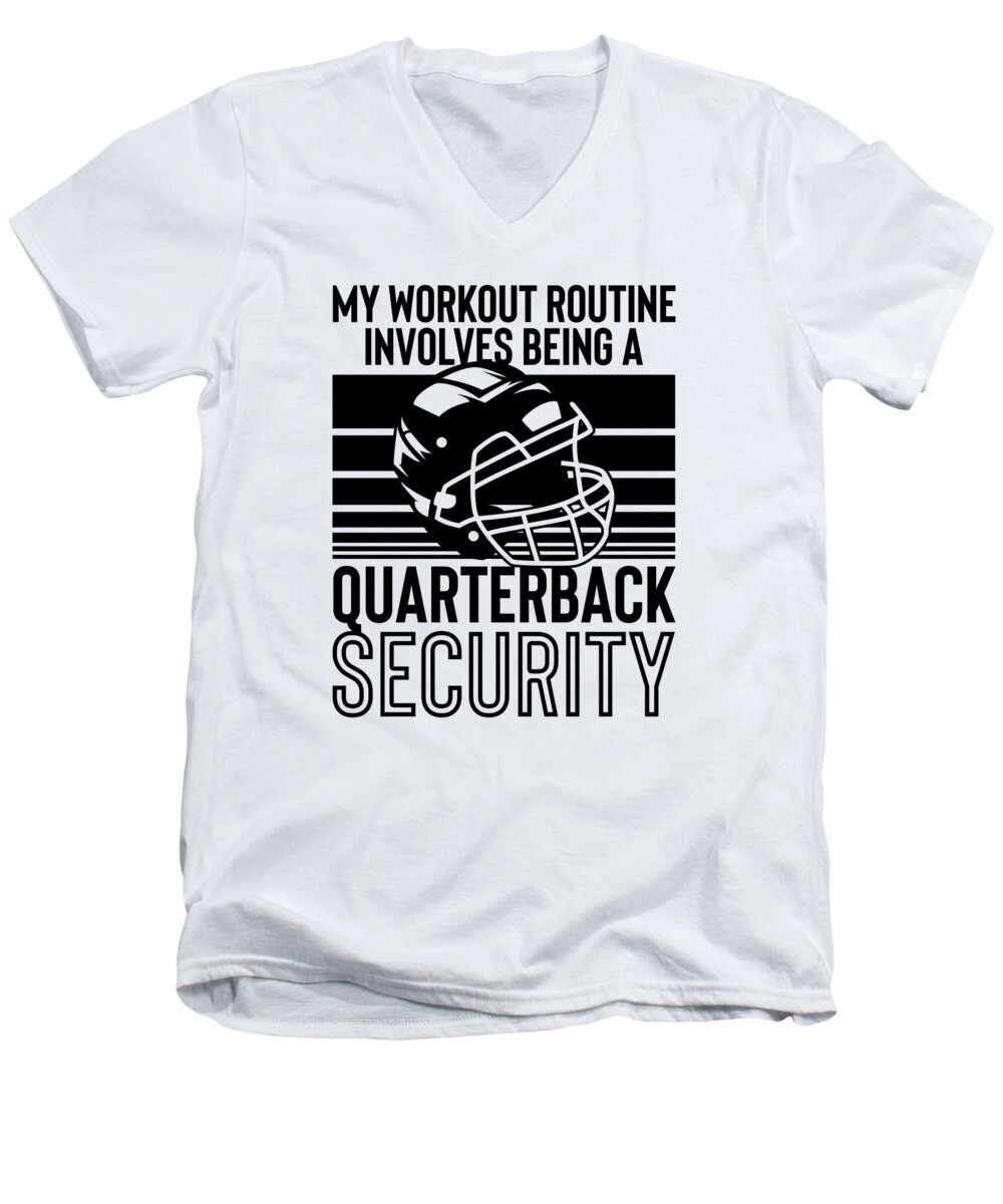 Football Men's V-Neck T-Shirt featuring the digital art Football Quarterbacks Security Workout Routine Player Sports by Toms Tee Store