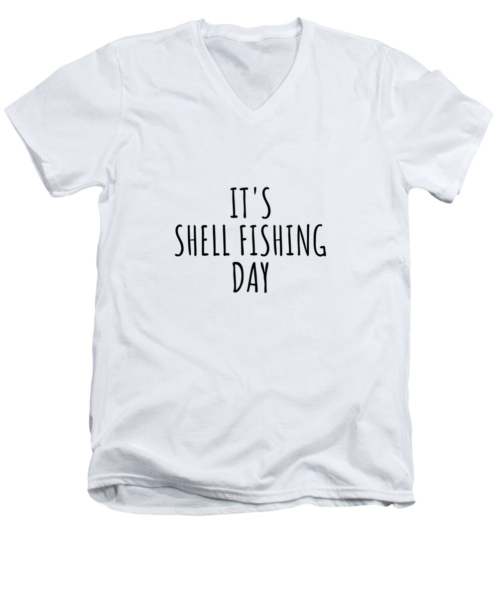Shell Fishing Gift Men's V-Neck T-Shirt featuring the digital art It's Shell Fishing Day by Jeff Creation