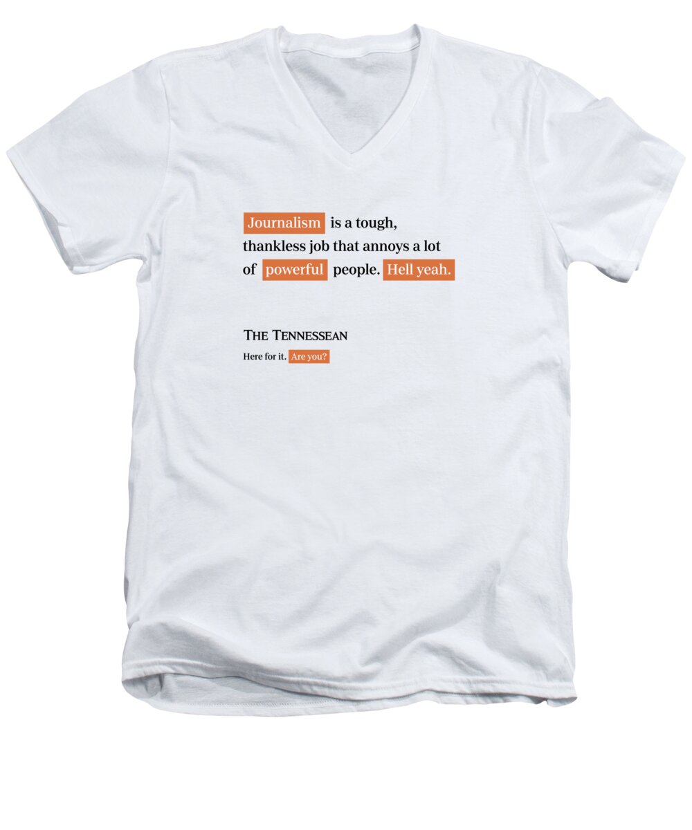 Tennessean Men's V-Neck T-Shirt featuring the digital art Journalism is tough - Tennessean White by Gannett