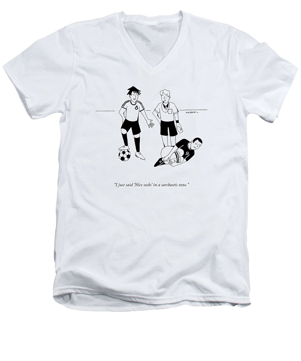 I Just Said 'nice Socks' In A Sarcastic Tone. Men's V-Neck T-Shirt featuring the drawing Nice Socks by Maggie Larson
