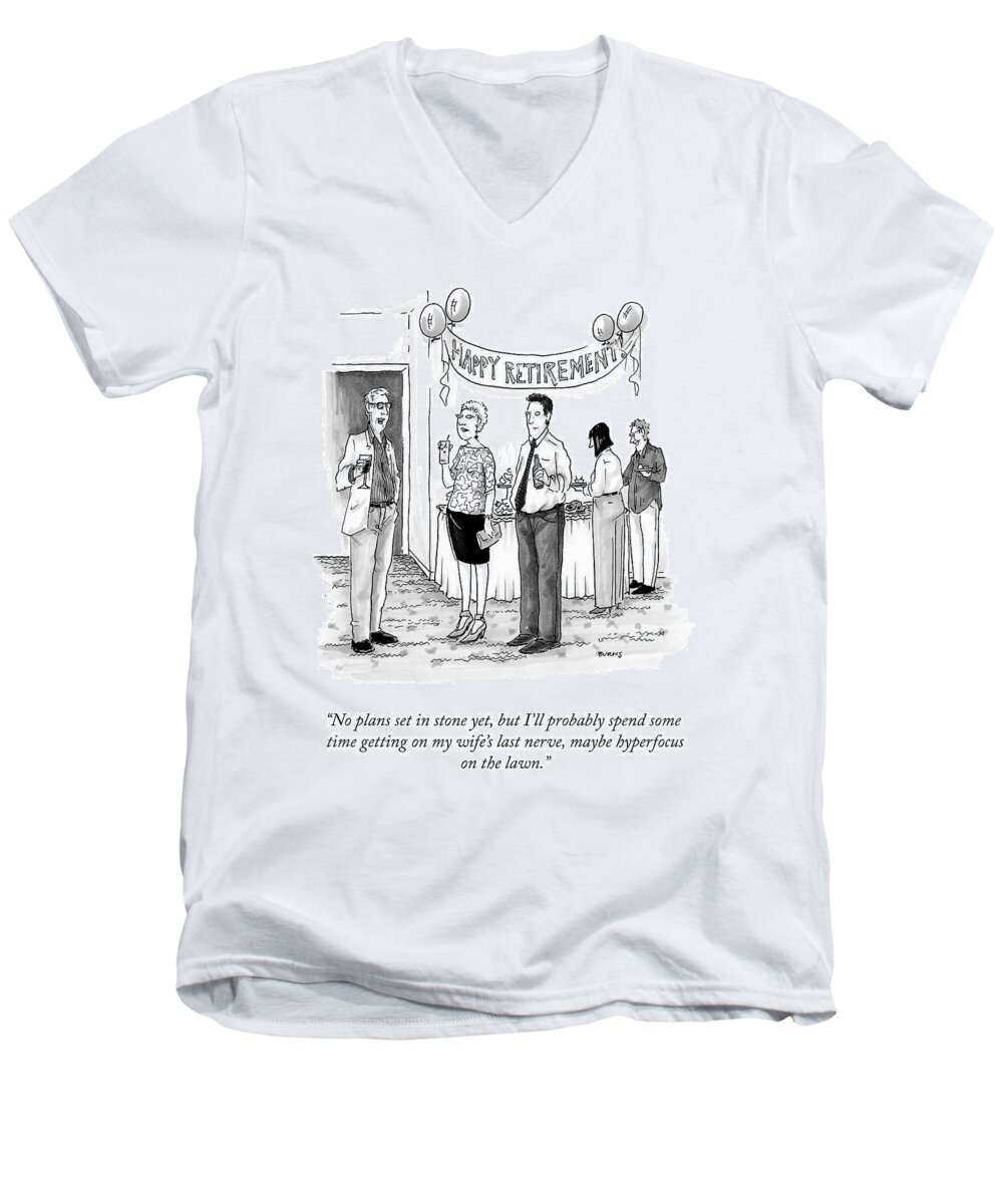 no Plans Set In Stone Yet Men's V-Neck T-Shirt featuring the drawing No Plans Yet by Teresa Burns Parkhurst