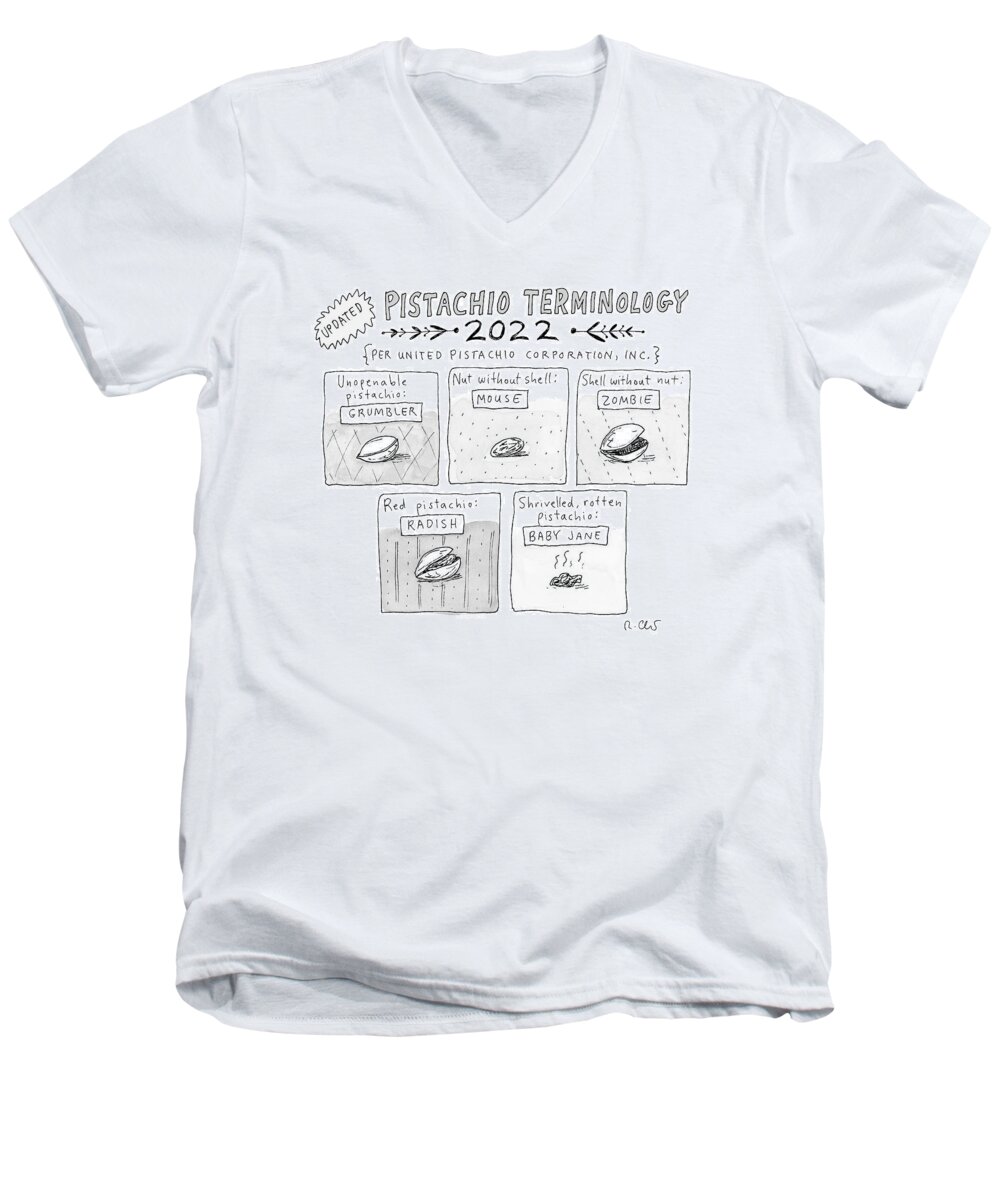 A26292 Men's V-Neck T-Shirt featuring the drawing Pistachio Terminology by Roz Chast