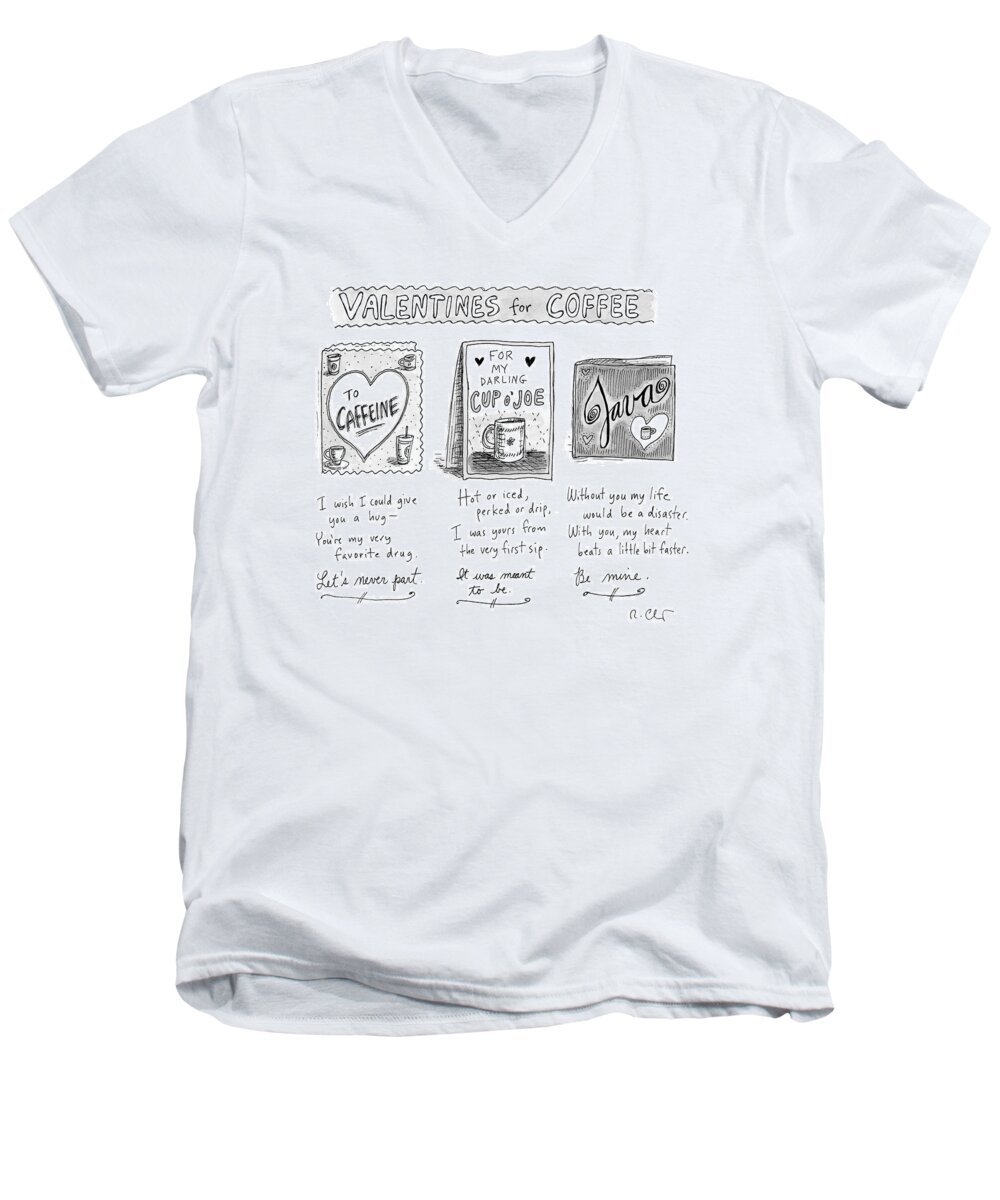 A24446 Men's V-Neck T-Shirt featuring the drawing Valentines For Coffee by Roz Chast