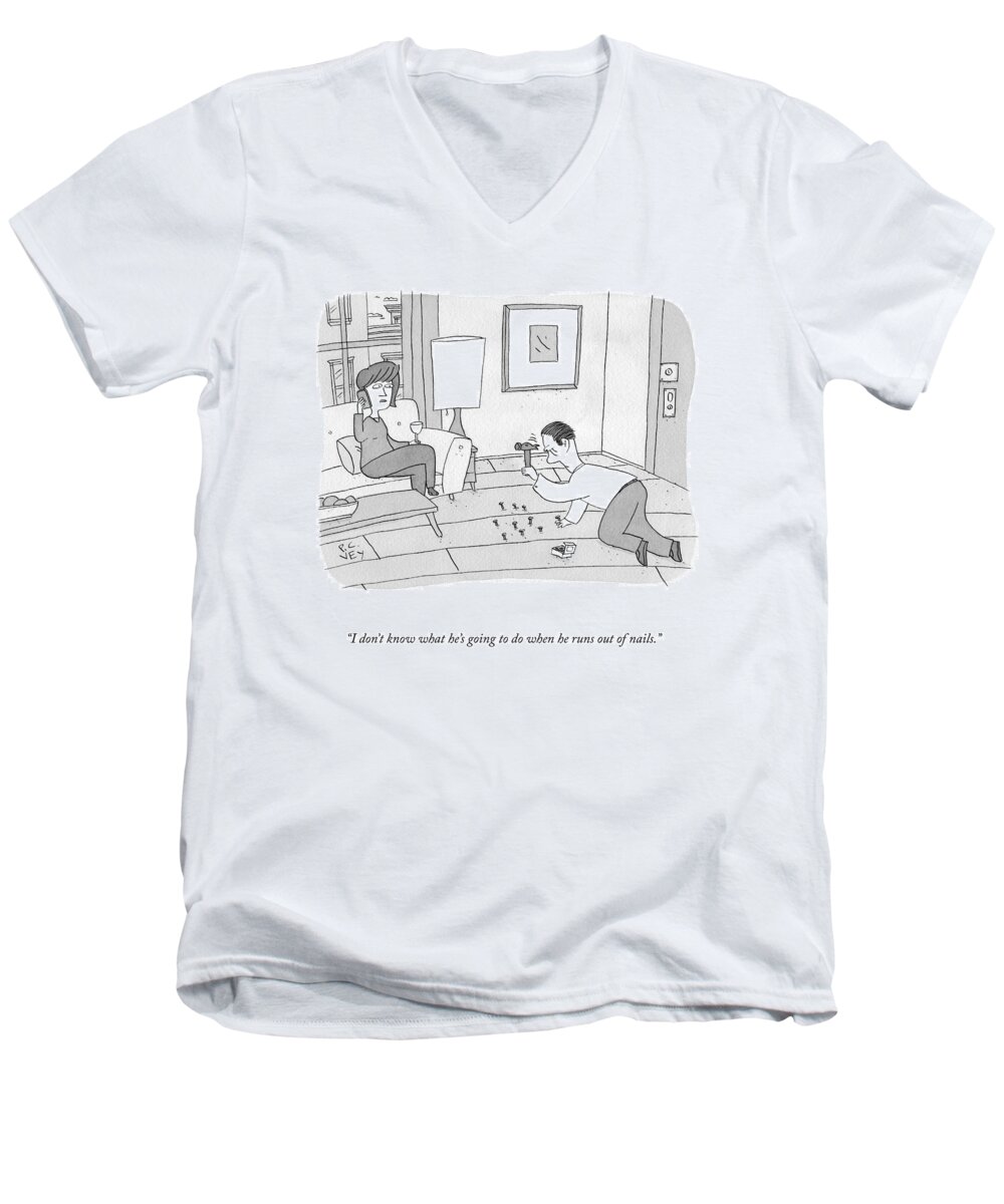 A24966 Men's V-Neck T-Shirt featuring the drawing When He Runs Out Of Nails by Peter C Vey