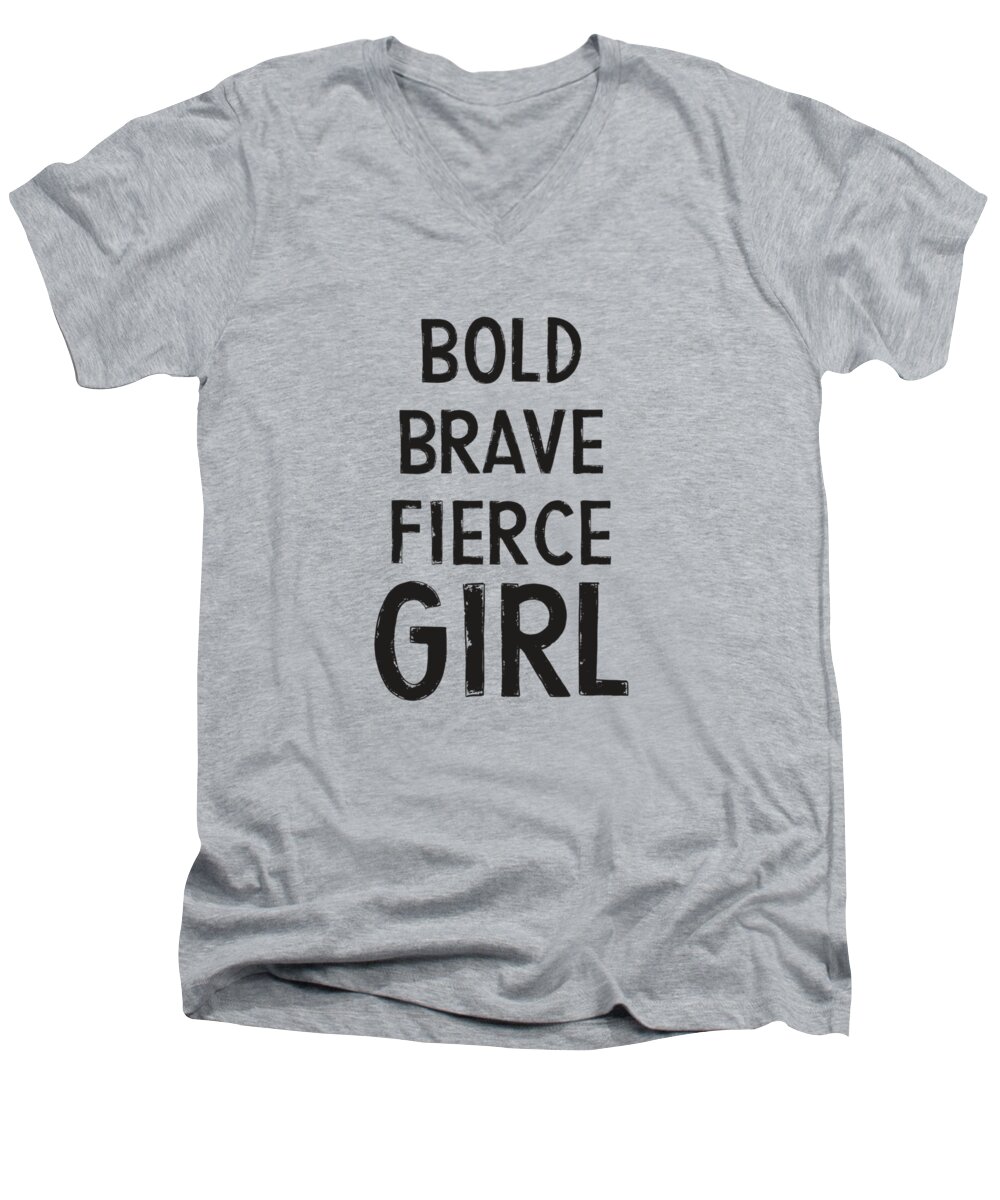 Motivational Men's V-Neck T-Shirt featuring the digital art Bold Brave Fierce Girl- Art by Linda Woods by Linda Woods